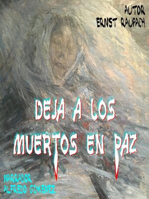 cover image of Deja a los Muertos en Paz